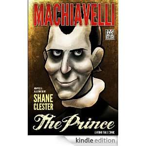 The Prince Shane Clester, Niccolo Machiavelli  Kindle 