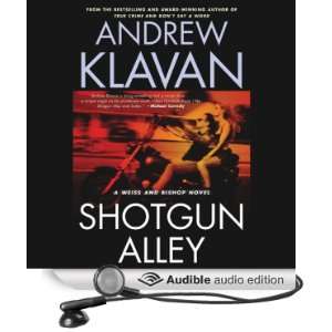  Shotgun Alley (Audible Audio Edition) Andrew Klavan 