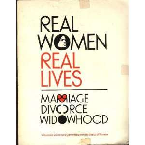  Real Women, Real Lives Marriage Divorce Widowhood Norma 