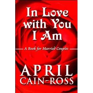  In Love with You I Am A Book for Married Couples 