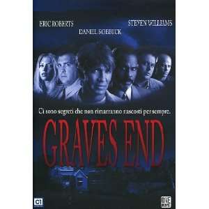  Graves End Eric Roberts, Steven Williams, James Marlowe 