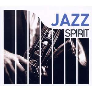  Spirit of Jazz Spirit of Jazz Music