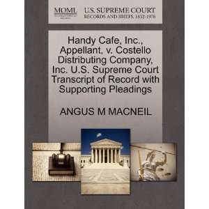  Handy Cafe, Inc., Appellant, v. Costello Distributing Company, Inc 