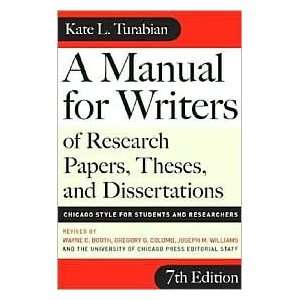  A Manual for Writers of Research Papers, Theses, and 