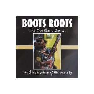  The Black Sheep of the Familhy Boots Roots Music