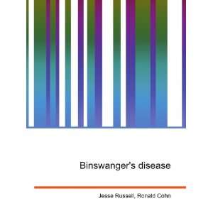  Binswangers disease Ronald Cohn Jesse Russell Books