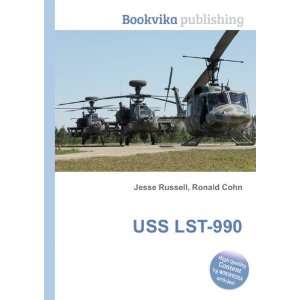  USS LST 990 Ronald Cohn Jesse Russell Books
