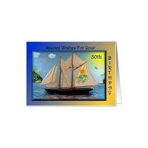  Birthday   30th / Sail Boat Card Toys & Games