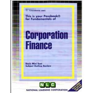  Corporation Finance Basic Mini Text, Subject Outline Review 