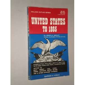  United States Since 1865 ( College Outline 