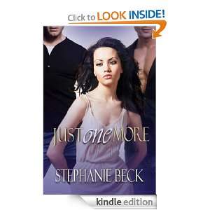 Just One More Stephanie Beck  Kindle Store