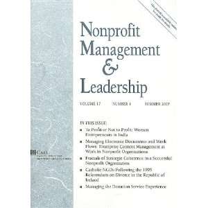  Nonprofit Management & Leadership, No. 4, Summer 2007 (J B 