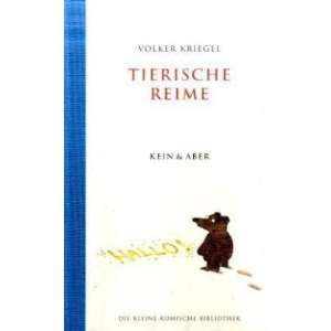  Tierische Reime (9783036952536) Volker Kriegel Books