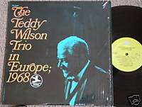 The TEDDY WILSON TRIO IN EUROPE; 1968 LP  