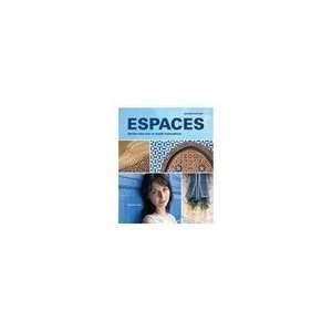  Espaces, 2nd Edition (Student Edition) Cherie Mitschke 