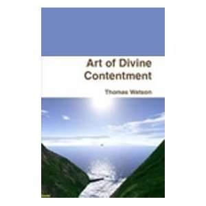  Art of Divine Contentment (Puritan Paperback) Thomas 