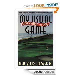 My Usual Game David Owen  Kindle Store