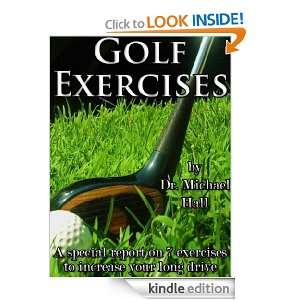 Golf Exercises A special report on 7 exercises to increase your Long 