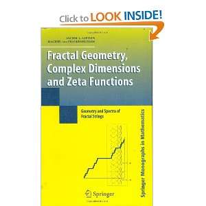   Fractal Strings (Springer Monographs in Mathematics) (9780387332857