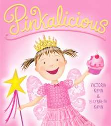 Pinkalicious by Victoria Kann (Hardcover)  