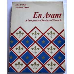  En Avant a Progressive Review of French (9780155225671 