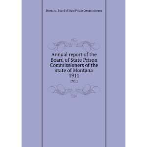 Annual report of the Board of State Prison Commissioners of the state 