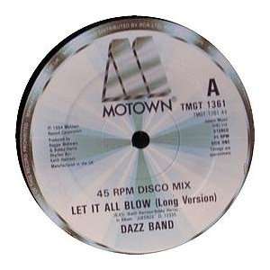  Let It All Blow Dazz Band Music