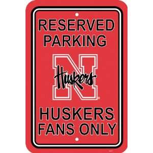  NCAA Nebraska Huskers 12 by 18 inch Plastic Parking Sign 