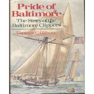  Pride of Baltimore The Story of the Baltimore Clippers 