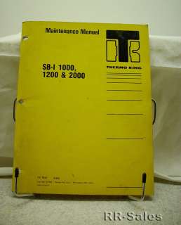 Thermo King SB I 1000 1200 2000 C201 Maintenance Manual  