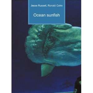  Ocean sunfish Ronald Cohn Jesse Russell Books