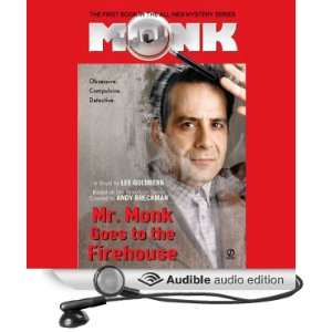  Mr. Monk Goes to the Firehouse (Audible Audio Edition 