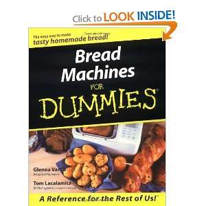  Bread Machines For Dummies (9780764552410) Glenna Vance 