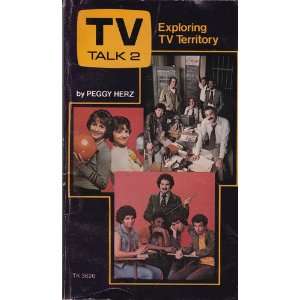  Tv Talk 2 Exploring Tv Territory Peggy Herz Books