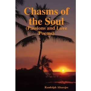  Chasms of the Soul (9781435725249) Randolph Altarejos 