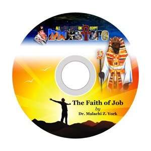  The Faith of Job (Audio Cd) Dr. Malachi Z. York Books