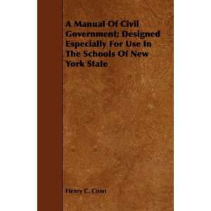   In The Schools Of New York State (9781443741484) Henry C. Coon Books