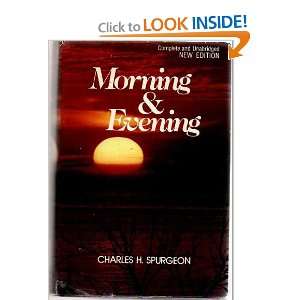  Morning and Evening (9780310329404) C.H. Spurgeon Books