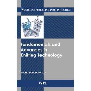  Fundamentals and advances in knitting technology (Woodhead 