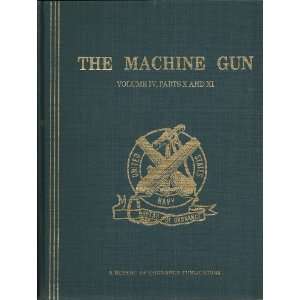  The Machine Gun (Volumes 1 5) George M. Chinn Books