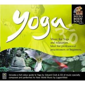  Yoga (Mind, Body, Soul) (9781903926031) Lagoon West 