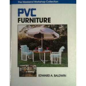  Pvc Furniture (Weekend Workshop Collection) (9780830640775 