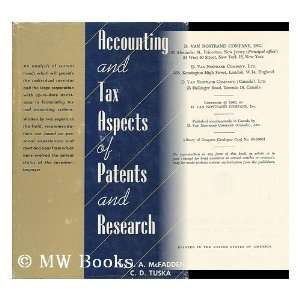   Tax Aspects of Patents and Research, by J. A. McFadden and C. D. Tuska