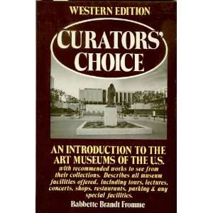  Western Edition Curators Choice An Introduction to the 