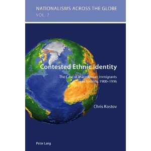  Contested Ethnic Identity (Nationalisms Across the Globe 