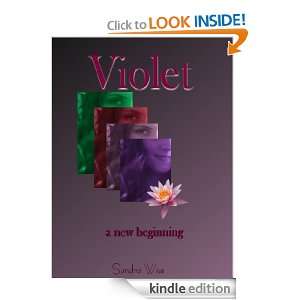 new beginning; Violet Sandra Wise  Kindle Store