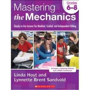  Scholastic 978 0 545 22300 3 Mastering the Mechanics 