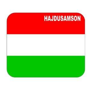  Hungary, Hajdusamson Mouse Pad 
