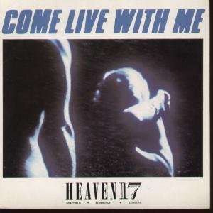  COME LIVE WITH ME 7 INCH (7 VINYL 45) UK VIRGIN 1983 