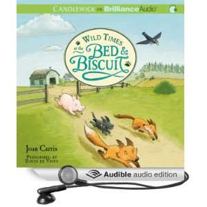  Wild Times at the Bed & Biscuit (Audible Audio Edition 